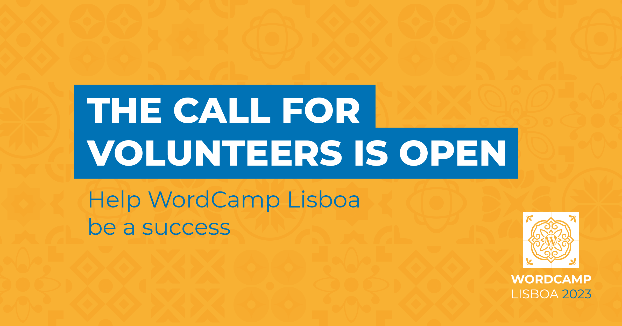 Do you want to volunteer on WordCamp Lisboa 2023? Apply here!
