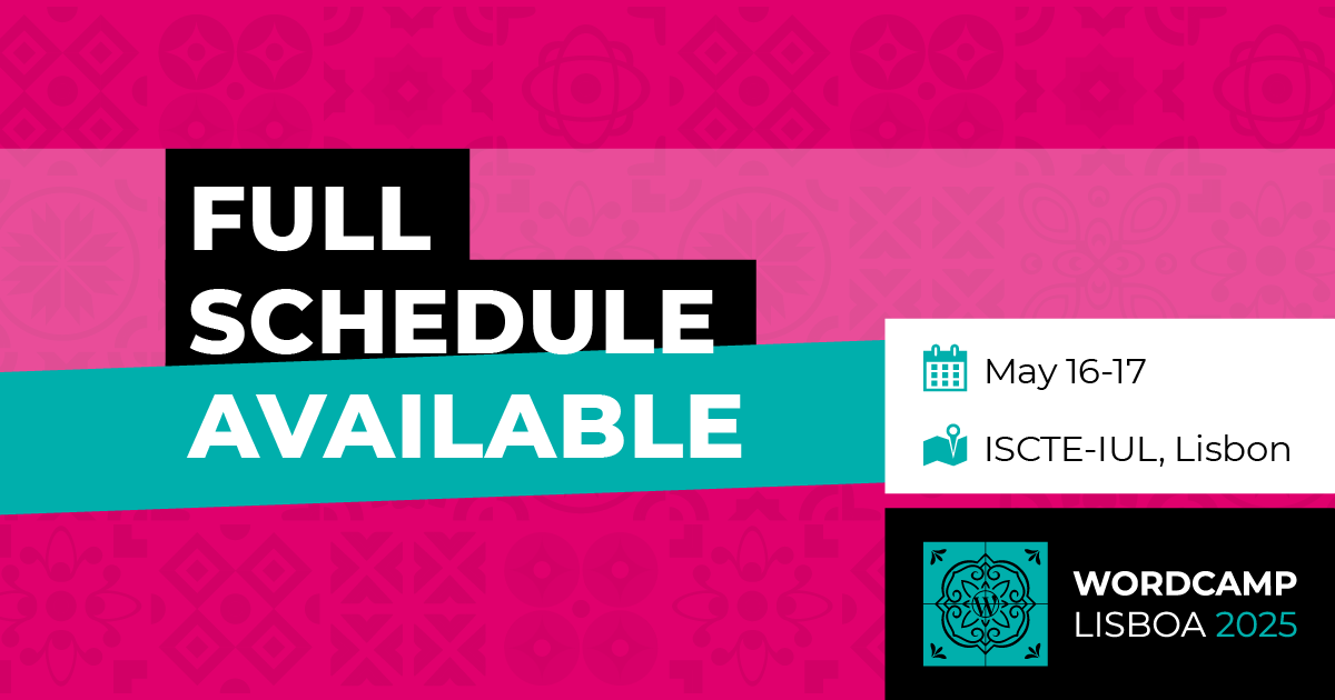 What’s happening at WordCamp Lisboa 2025? (The programme!)