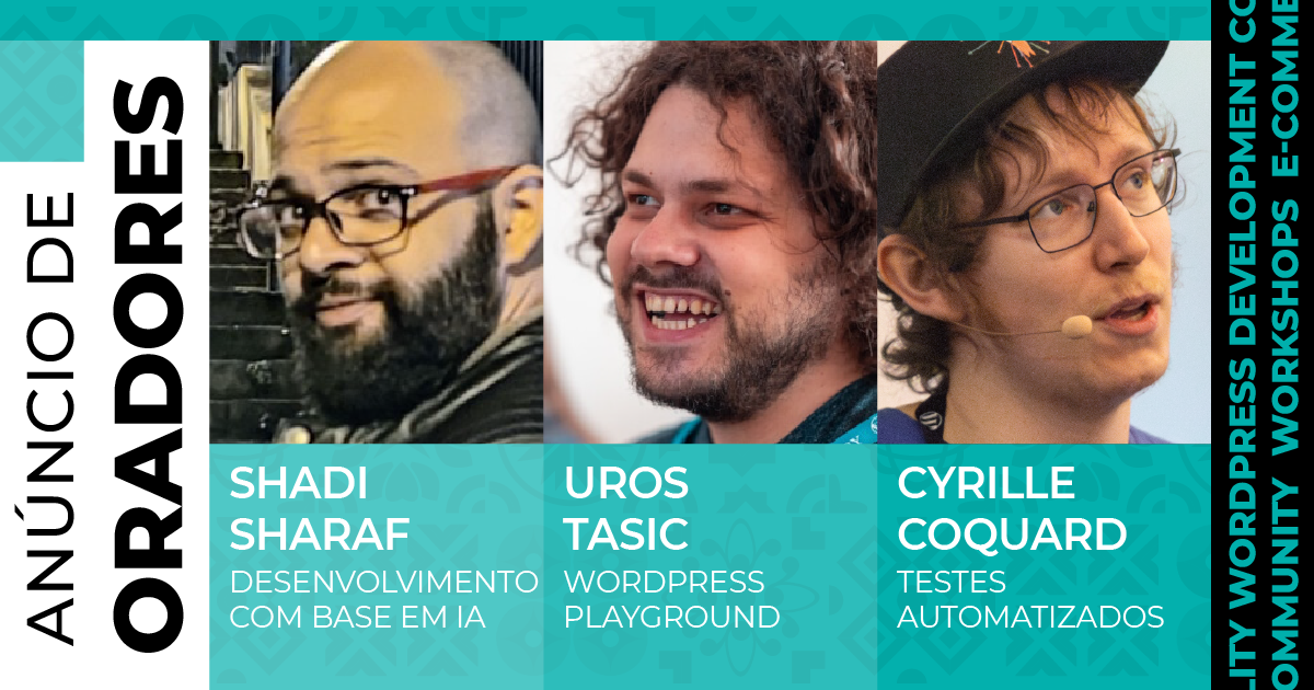 Anuncio de oradores: Shadi Sharaf, Uros Tasic, Cyrille Coquard.