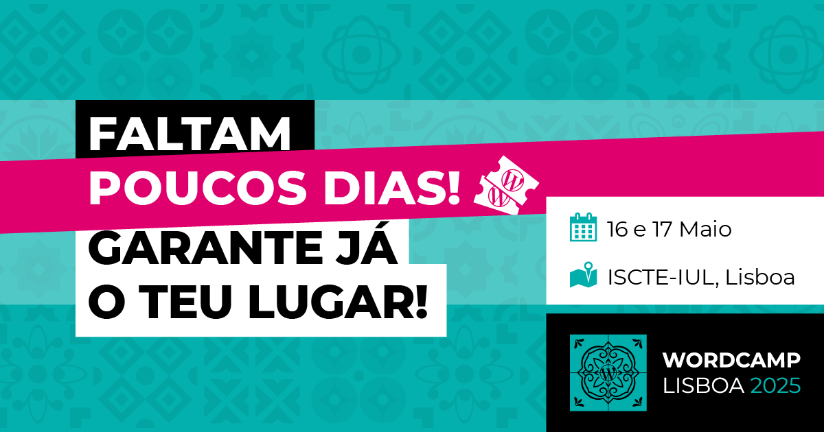 Faltam poucos dias! Garante já o teu lugar!