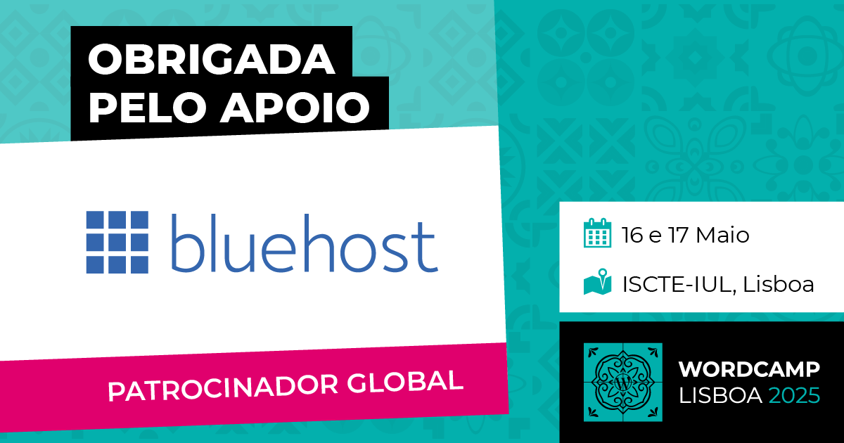 Obrigado ao nosso patrocinador: Bluehost